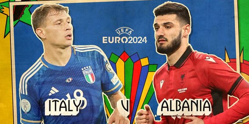 Italy - Albania Vào 02h00 Ngày 16/6 Trận Chung Kết EURO 2024 5 Lực lượng hai đội bóng Italy - Albania tại VCK EURO 2024