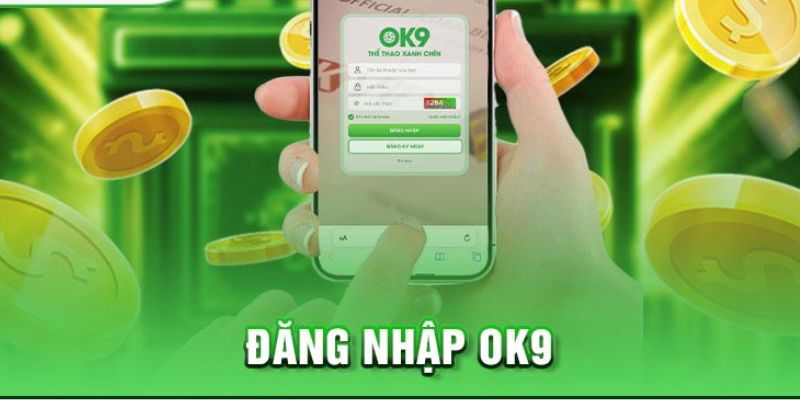 Đăng Nhập OK9 - 3 Bước Cơ Bản Nhất dành Cho Người Mới 5 Cập nhật liên kết đăng nhập OK9 mới nhất cho năm 2024