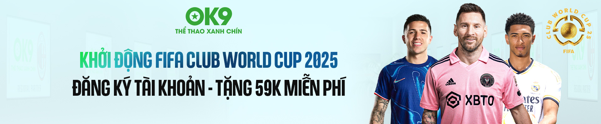 Trang chủ 18 Khởi động FIFA CLUB WORLD CUP 2025 cùng nhà cái OK9